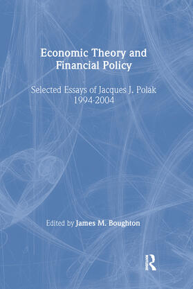Polak / Boughton |  Economic Theory and Financial Policy | Buch |  Sack Fachmedien