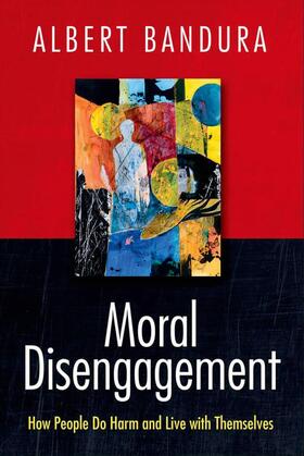 Bandura |  Moral Disengagement | Buch |  Sack Fachmedien