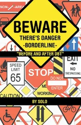 Solo |  Beware There's Danger-Borderline | eBook | Sack Fachmedien