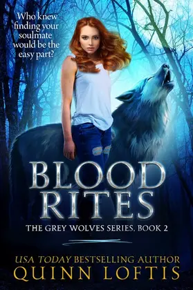 Loftis |  Blood Rites, Book 2 The Grey Wolves Series | eBook | Sack Fachmedien