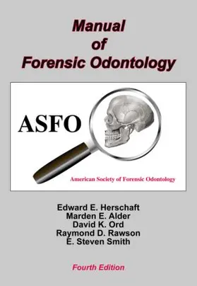 Huczynski / Herschaft |  Manual of Forensic Odontology | Buch |  Sack Fachmedien