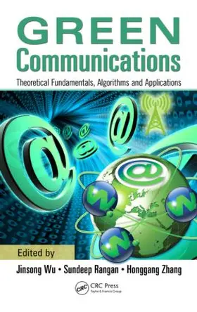 Wu / Rangan / Zhang | Green Communications | Buch | 978-1-4665-0107-2 | sack.de