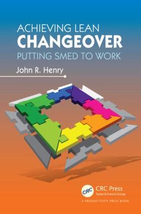 Henry | Achieving Lean Changeover | Buch | 978-1-4665-0174-4 | sack.de