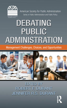Durant | Debating Public Administration | Buch | 978-1-4665-0236-9 | sack.de