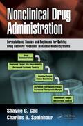 Gad / Spainhour |  Nonclinical Drug Administration | Buch |  Sack Fachmedien