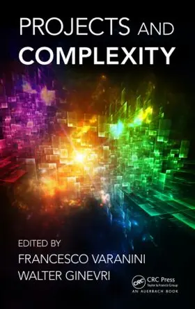 Varanini / Ginevri | Projects and Complexity | Buch | 978-1-4665-0279-6 | sack.de