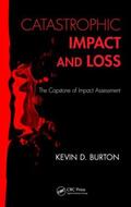 Burton |  Catastrophic Impact and Loss | Buch |  Sack Fachmedien