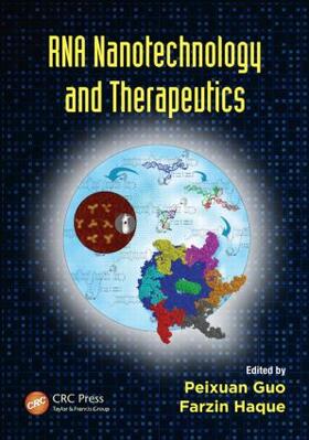 Guo / Haque | RNA Nanotechnology and Therapeutics | Buch | 978-1-4665-0566-7 | sack.de