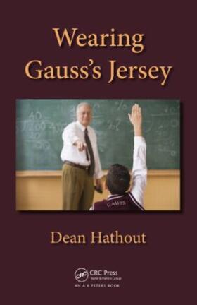 Hathout | Wearing Gauss's Jersey | Buch | 978-1-4665-0864-4 | sack.de