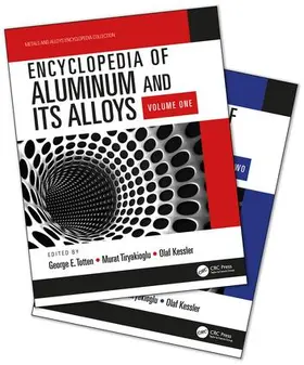 Totten / Kessler / Tiryakioglu |  Encyclopedia of Aluminum and Its Alloys, Two-Volume Set (Print) | Buch |  Sack Fachmedien