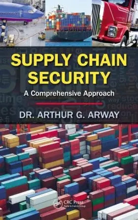 Arway | Supply Chain Security | Buch | 978-1-4665-1187-3 | www.sack.de