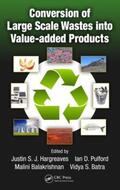 Hargreaves / Pulford / Balakrishnan |  Conversion of Large Scale Wastes into Value-added Products | Buch |  Sack Fachmedien