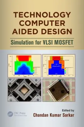 Sarkar |  Technology Computer Aided Design | Buch |  Sack Fachmedien
