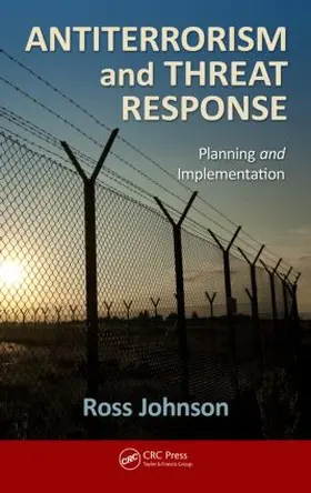 Johnson | Antiterrorism and Threat Response | Buch | 978-1-4665-1290-0 | www.sack.de