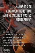 Wang / Hung / Shammas |  Handbook of Advanced Industrial and Hazardous Wastes Management | Buch |  Sack Fachmedien