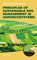 Lal / Stewart |  Principles of Sustainable Soil Management in Agroecosystems | Buch |  Sack Fachmedien