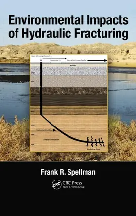 Spellman |  Environmental Impacts of Hydraulic Fracturing | Buch |  Sack Fachmedien