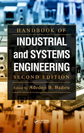Badiru |  Handbook of Industrial and Systems Engineering | Buch |  Sack Fachmedien
