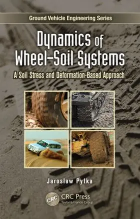 Pytka |  Dynamics of Wheel-Soil Systems | Buch |  Sack Fachmedien