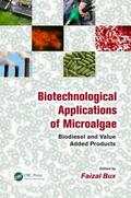 Bux |  Biotechnological Applications of Microalgae | Buch |  Sack Fachmedien