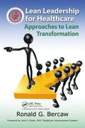 Bercaw |  Lean Leadership for Healthcare | Buch |  Sack Fachmedien