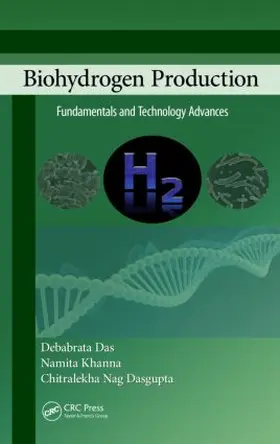 Das / Khanna / Dasgupta | Biohydrogen Production | Buch | 978-1-4665-1799-8 | www.sack.de