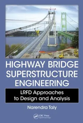 Taly |  Highway Bridge Superstructure Engineering | Buch |  Sack Fachmedien
