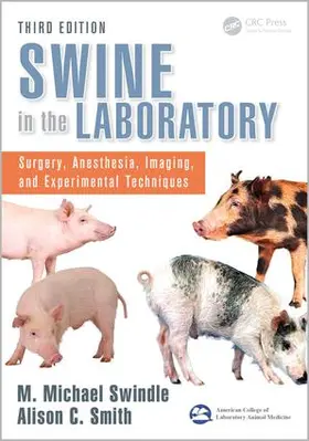 Swindle / Smith |  Swine in the Laboratory | Buch |  Sack Fachmedien