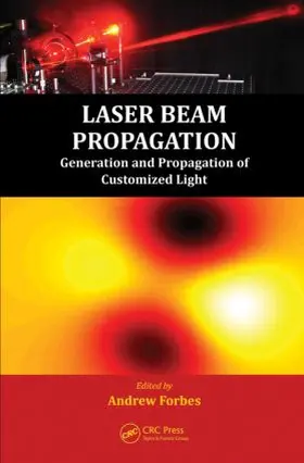 Forbes |  Laser Beam Propagation | Buch |  Sack Fachmedien