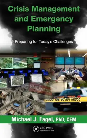 Fagel | Crisis Management and Emergency Planning | Buch | 978-1-4665-5505-1 | sack.de