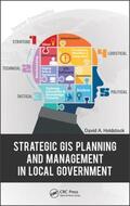 Holdstock |  Strategic GIS Planning and Management in Local Government | Buch |  Sack Fachmedien