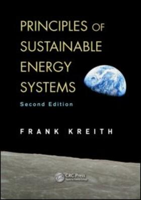 Kreith / Kreith |  Principles of Sustainable Energy Systems | Buch |  Sack Fachmedien
