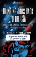 Hutzel / Lippert |  Bringing Jobs Back to the USA | Buch |  Sack Fachmedien