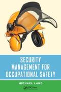 Land |  Security Management for Occupational Safety | Buch |  Sack Fachmedien