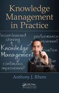Rhem |  Knowledge Management in Practice | Buch |  Sack Fachmedien