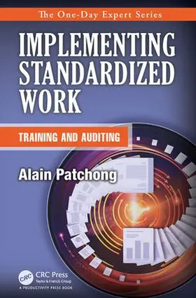Patchong |  Implementing Standardized Work | Buch |  Sack Fachmedien