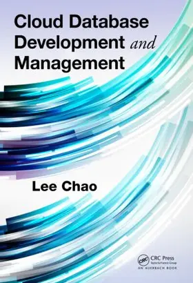Chao |  Cloud Database Development and Management | eBook | Sack Fachmedien