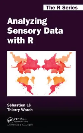 Le / Worch / Brard |  Analyzing Sensory Data with R | Buch |  Sack Fachmedien