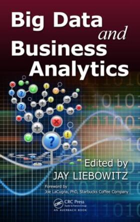 Liebowitz | Big Data and Business Analytics | Buch | 978-1-4665-6578-4 | sack.de