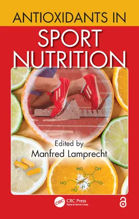 Lamprecht | Antioxidants in Sport Nutrition | Buch | 978-1-4665-6757-3 | sack.de