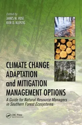 Vose / Klepzig | Climate Change Adaptation and Mitigation Management Options | Buch | 978-1-4665-7275-1 | www.sack.de
