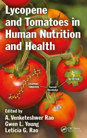 Rao / Young |  Lycopene and Tomatoes in Human Nutrition and Health | Buch |  Sack Fachmedien