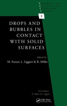 Ferrari / Liggieri / Miller |  Drops and Bubbles in Contact with Solid Surfaces | Buch |  Sack Fachmedien