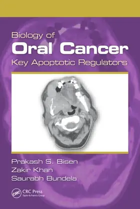 Bisen / Khan / Bundela |  Biology of Oral Cancer | Buch |  Sack Fachmedien