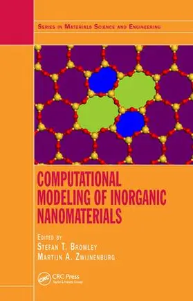 Bromley / Zwijnenburg |  Computational Modeling of Inorganic Nanomaterials | Buch |  Sack Fachmedien