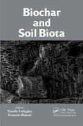 Ladygina / Rineau |  Biochar and Soil Biota | Buch |  Sack Fachmedien