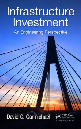 Carmichael |  Infrastructure Investment | Buch |  Sack Fachmedien