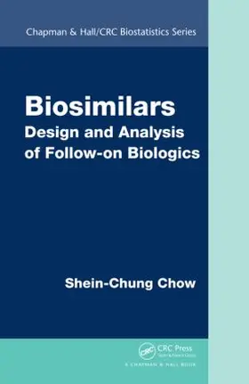 Chow | Biosimilars | Buch | 978-1-4665-7969-9 | sack.de