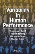 Smith / Henning / Wade |  Variability in Human Performance | Buch |  Sack Fachmedien