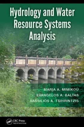 Mimikou / Baltas / Tsihrintzis |  Hydrology and Water Resource Systems Analysis | Buch |  Sack Fachmedien